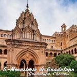 El Monasterio de Guadalupe: La historia de uno de los monasterios más importantes de España el-monasterio-de-guadalupe-la-historia-de-uno-de-los-monasterios-mas-importantes-de-espana